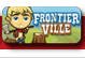 Frontier Ville